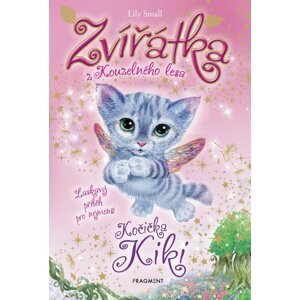 Zvířátka z Kouzelného lesa – Kočička Kiki - Lily Small