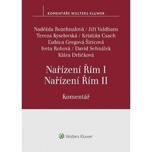 Nařízení Řím I, Nařízení Řím II. Komentář - Naděžda Rozehnalová