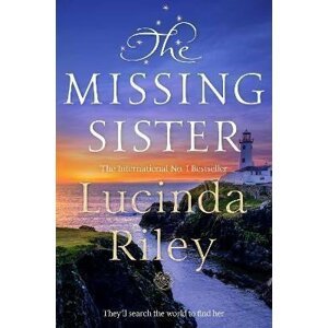 The Missing Sister, 1.  vydání - Lucinda Riley