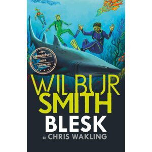 Blesk - Wilbur Smith