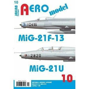 AEROmodel č.10 - MiG-21F-13/MiG-21U
