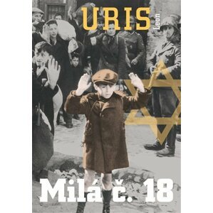 Milá č. 18 - Leon Marcus Uris