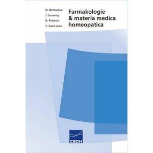 Farmakologie a materia medica homeopatica - a kolektiv Denis Demarque