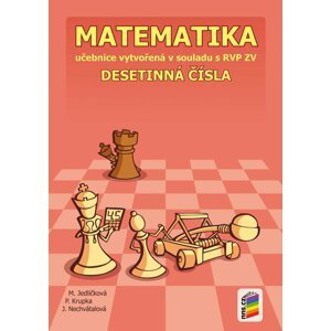 Matematika - Desetinná čísla (učebnice), 2.  vydání - Michaela Jedličková