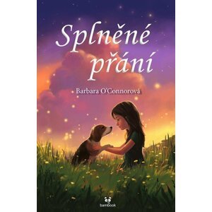 Splněné přání - Barbara O´Connor