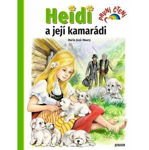 Heidi a její kamarádi, 1.  vydání - Johanna Spyriová