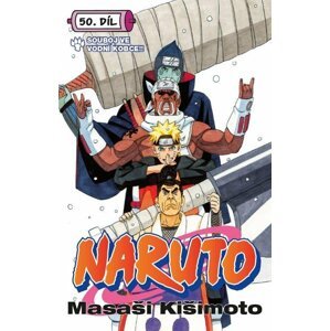 Naruto 50 - Souboj ve vodní kobce - Masaši Kišimoto