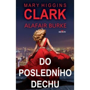 Do posledního dechu - Mary Higgins-Clark