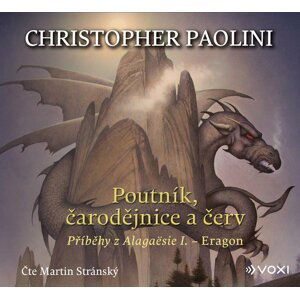 Poutník, čarodějnice a červ (audiokniha pro děti) - Christopher Paolini