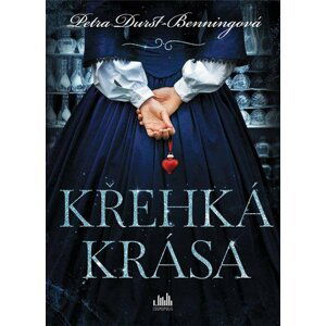 Křehká krása - Petra Durst-Benningová