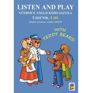 Listen and play - With Teddy Bears!, 1. díl (učebnice), 3.  vydání