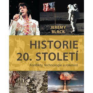 Historie 20. století - Jeremy Black