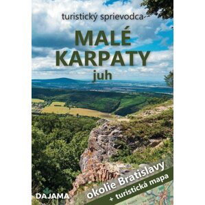 Malé Karpaty juh - Okolie Bratislavy (slovensky) - Daniel Kollár