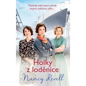 Holky z loděnice - Nancy Revell