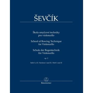 Škola smyčcové techniky pro violoncello/op. 2, sešit I a II - Otakar Ševčík