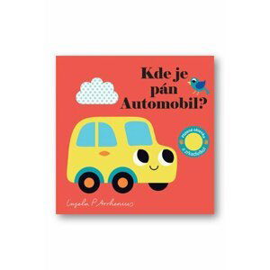 Kde je pán Automobil? - Ingela P. Arrhenius