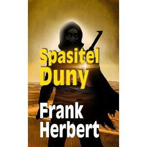 Spasitel Duny - Frank Herbert