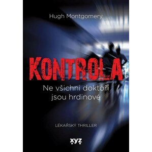 Kontrola - Hugh Montgomery