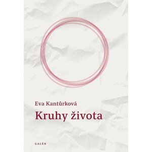 Kruhy života - Eva Kantůrková