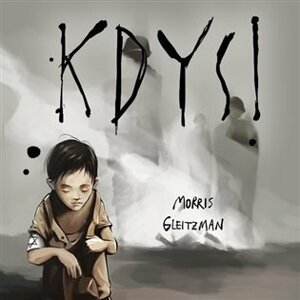 Kdysi - CDmp3 (Čte Matouš Ruml) - Morris Gleitzman