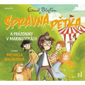 Správná pětka a prázdniny v maringotkách - CDmp3 (Čte Michaela Maurerová) - Enid Blytonová