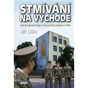 Stmívání na východě - Jiří Liška