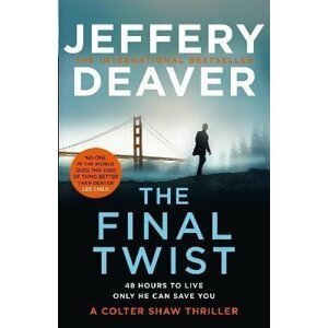 The Final Twist, 1.  vydání - Jeffery Deaver