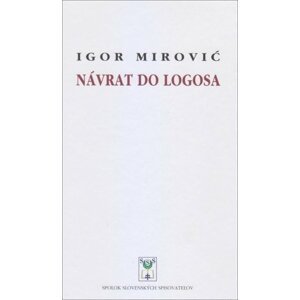 Návrat do Logosa - Igor Mirovič