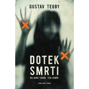 Dotek smrti - Gustav Tegby