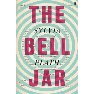 The Bell Jar - Sylvia Plath