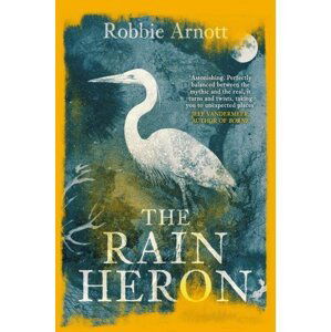 The Rain Heron - Robbie Arnott