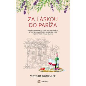 Za láskou do Paríža - Victoria Brownleeová