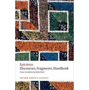 Discourses, Fragments, Handbook - Epictetus