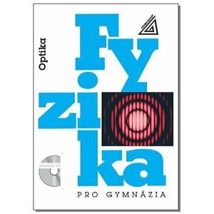 Fyzika pro gymnázia – Optika (kniha + CD), 6.  vydání - Oldřich Lepil