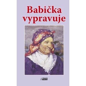 Babička vypravuje - Soubor povídek