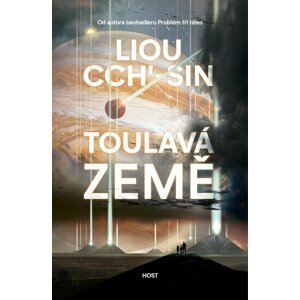 Toulavá Země, 1.  vydání - Liou Cch´-Sin