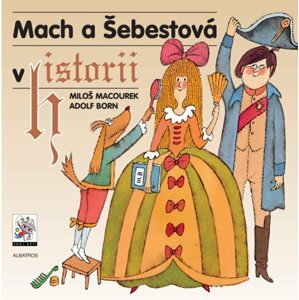 Mach a Šebestová v historii, 3.  vydání - Miloš Macourek