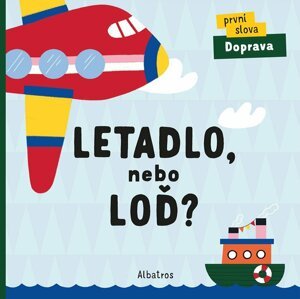 Letadlo, nebo loď? - Lenka Chytilová