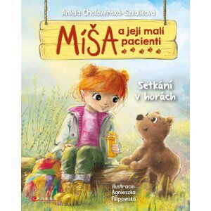 Míša a její malí pacienti 7 - Setkání v horách - Aniela Cholewińska-Szkoliková