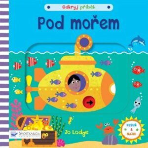 Pod mořem - Odkryj příběh - Jo Lodge