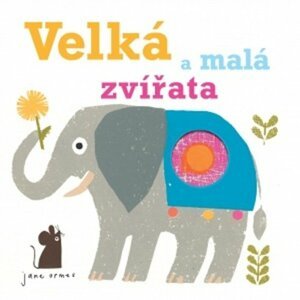 Velká a malá zvířata - Jane Ormes