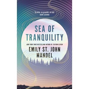 Sea of Tranquility - Emily St. John Mandel