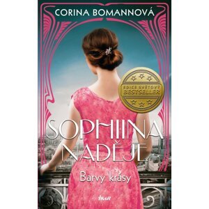 Barvy krásy: Sophiina naděje - Corina Bomann