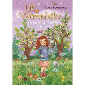 Lili Větroplaška: Sova hlavu do písku nestrčí - Tanya Stewner