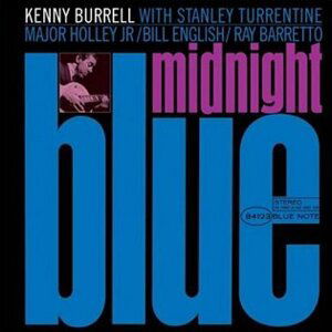 Midnight Blue - Kenny Burrell