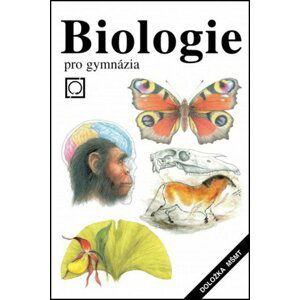 Biologie pro gymnázia - Vladimír Zicháček