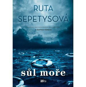 Sůl moře - Ruta Sepetys