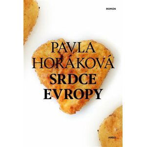 Srdce Evropy - Pavla Horáková