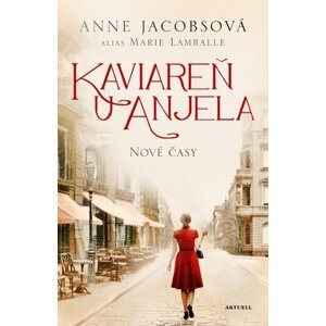 Kaviareň U anjela - Marie Lamballe; Anne Jacobsová