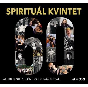 Spirituál kvintet - CDmp3 (Čte Jiří Tichota) - kvintet Spirituál